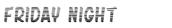 Friday Night font preview